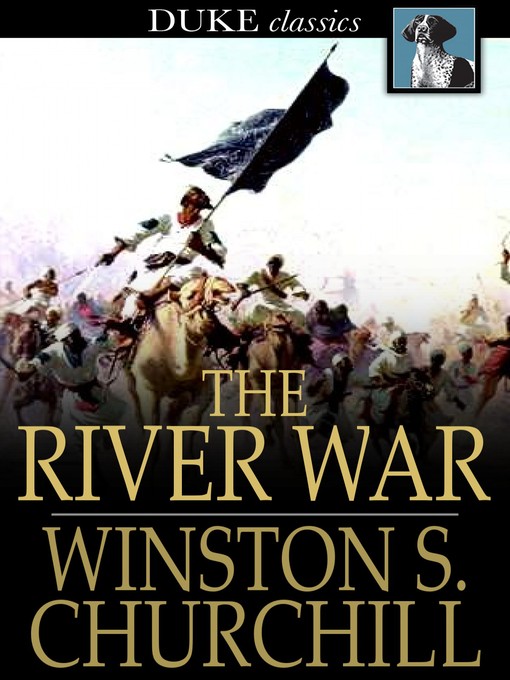 Title details for The River War by Winston Churchill - Wait list